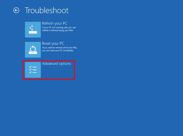 choose advanced options in troubleshoot of windows 10/8 laptop