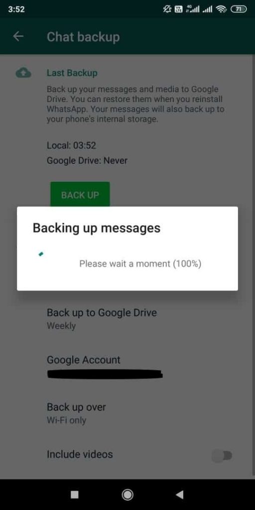 Successful completion of WhatsApp history backup