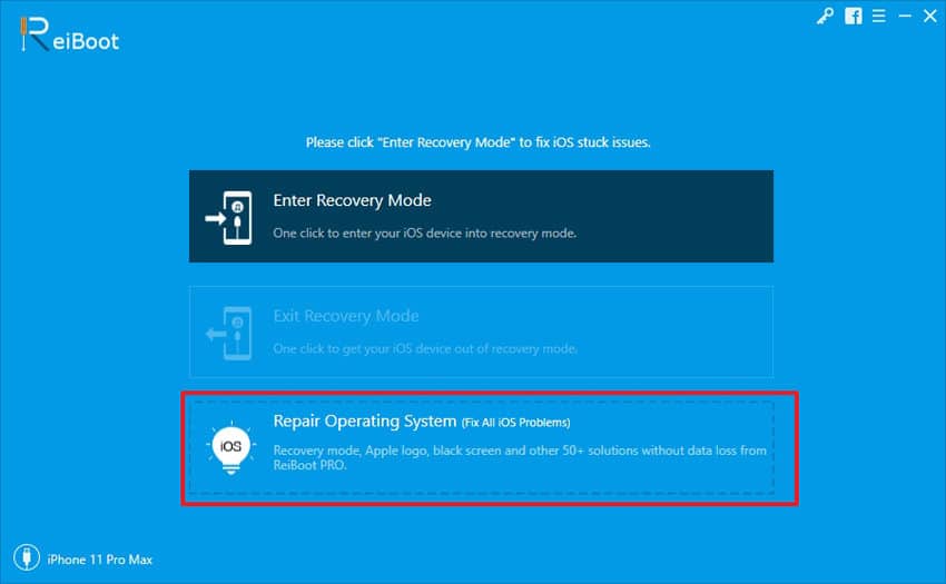 Tenorshare ReiBoot - Press Repair Operating System to repair your iDevice