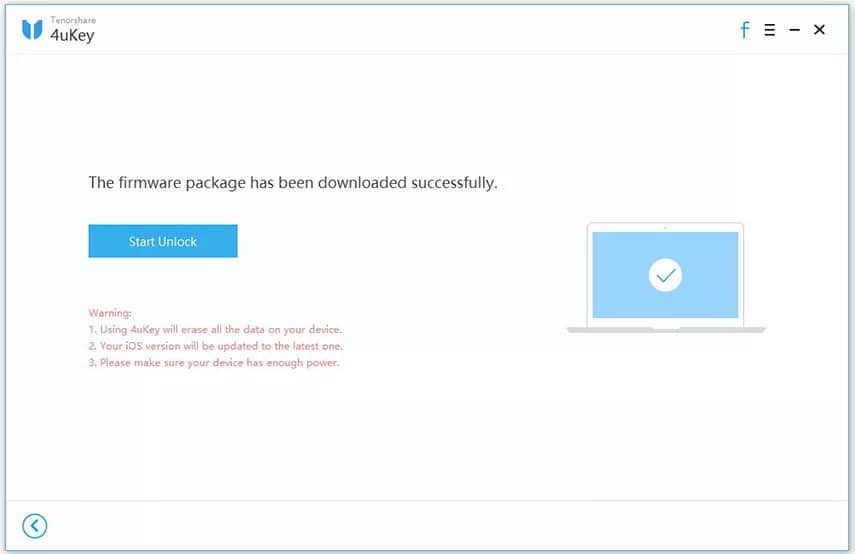 Tenorshare 4uKey – Click Start Unlock to proceed with unlocking process