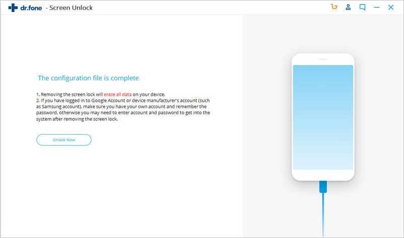 dr.fone – Screen Unlock Android – Le fichier de configuration est complet