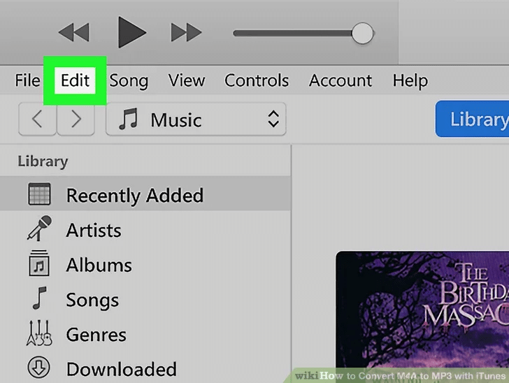 click on the edit menu to convert m4a to mp3 using itunes