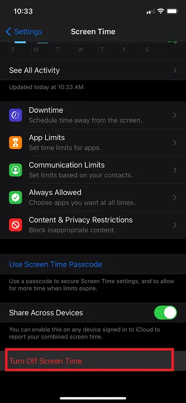 Click on Turn off screen time on iPhone settings