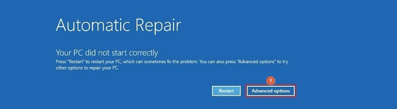 Click Advanced options on Automatic Repair window